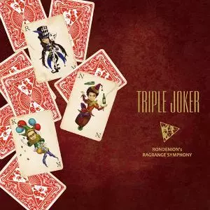 RONDENION'S RAGRANGE SYMPHONY / TRIPLE JOKER / トリプルジョーカー