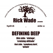 RICK WADE / リック・ウェイド / DEFNING DEEP