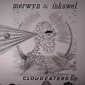 MERWYN & INKSWEL / CLOUDEATERS