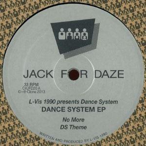 L-VIS 1990 PRESENTS DANCE SYSTEM / DANCE SYSTEM EP