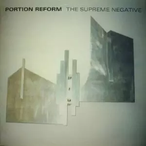 PORTION REFORM / ポーション・リフォーム / SUPREME NEGATIVE