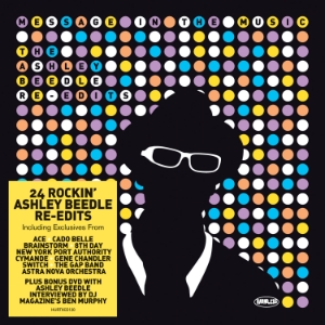 V.A.(FAMILY FAMILY,ACE,CADO BELLE...) / MESSAGE IN THE MUSIC : THE ASHLEY BEEDLE RE-EDITS