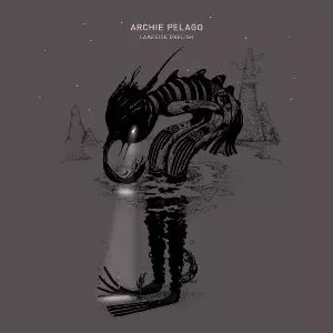 ARCHIE PELAGO / アーチー・ペラーゴ / LAKESIDE OBELISK