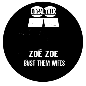 ZOE ZOE/CHESUS & TIMMY P / BUST THEM WIFES/VITAMIN C / BUST THEM WIFES/VITAMIN C