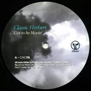 HERBERT / ハーバート / GOT TO BE MOVIN'