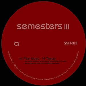 PIXEL MUSIC/NICURI/DJ QU / SEMESTERS III