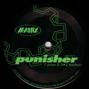 PUNISHER(TECHNO) / ORION 8.5