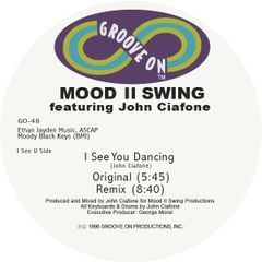 MOOD II SWING FEATURING. JOHN CIAFONE / I SEE YOU DANCING(REMASTER)