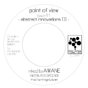 AWANE aka DJ KOROSUKE / point of view : issue 11 - abstract innovations III 