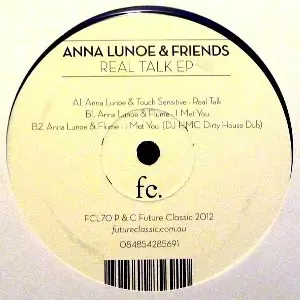 ANNA LUNOE & FRIENDS / REAL TALK