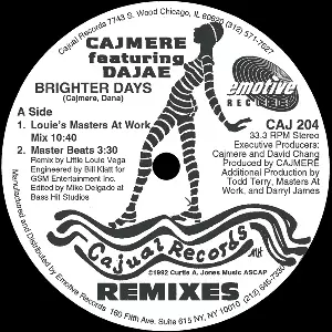 CAJMERE FEAT DAJAE / カジミア・フィート・ダジャエ / BRIGHTER DAYS (REMIXES)