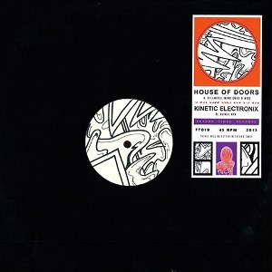 HOUSE OF DOORS/KINETIC ELECTRONIX / BICAMERAL MIND(MAX D MIX)/ASTRAL KIN