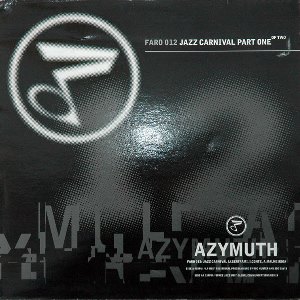 AZYMUTH / アジムス / JAZZ CARNIVAL PART 1