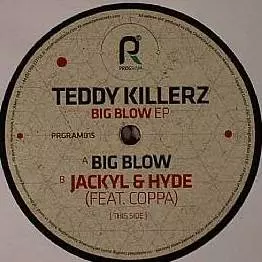 TEDDY KILLERZ / BIG BLOW EP