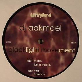 DJ AAKMAEL / BLACKLIGHT MOVEMENT