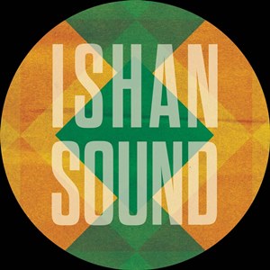 ISHAN SOUND / NAMKHA EP