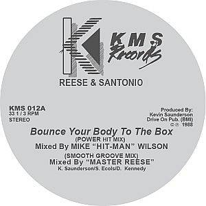 REESE & SANTONIO / BOUNCE YOUR BODY TO THE BOX(REPRESS)