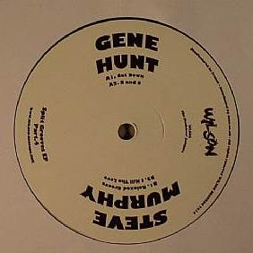 GENE HUNT & STEVE MURPHY / SPLIT GROOVES EP PART.4