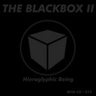 HIEROGLYPHIC BEING / ヒエログリフィック・ビーイング / BLACK BOX II