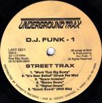 DJ FUNK / DJファンク / STREET TRAX