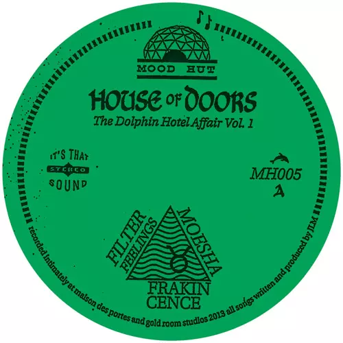 HOUSE OF DOORS / DOLPHIN HOTEL AFFAIR VOL.1