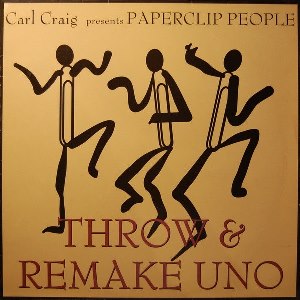 CARL CRAIG / カール・クレイグ / THROW & REMAKE
