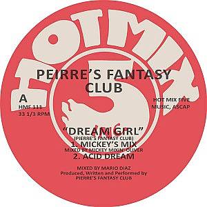 DJ PIERRE'S FANTASY CLUB / DREAM GIRL(REMASTER)