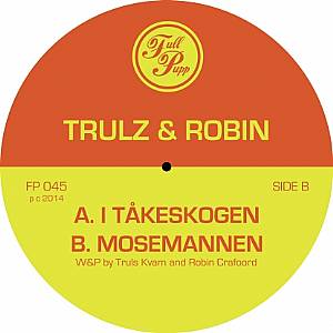 TRULZ & ROBIN / I TAKESKOGEN