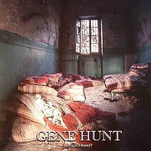 GENE HUNT / ジーン・ハント / LIVING IN A ROOM EP