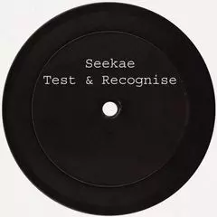 SEEKAE / TEST & RECOGNISE