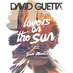 DAVID GUETTA / デヴィッド・ゲッタ / LOVERS ON THE SUN EP