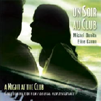 MICHEL BENITA / ミシェル・ベニータ / UN SOIR AU CLUB - A NIGHT AT THE CLUB