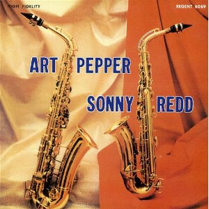 ART PEPPER & SONNY RED / アート・ペッパー&ソニー・レッド / トゥー・アルトス