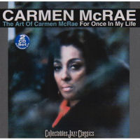 CARMEN MCRAE / カーメン・マクレエ / THE ART OF CARMEN MCRAE/FOR ONCE IN MY LIFE