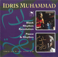 IDRIS MUHAMMAD / アイドリス・ムハマッド / BLACK RHYTHM REVOLUTION + PEACE & RHYTHM / ブラック・リズム・レヴォリューション+ピース&リズム
