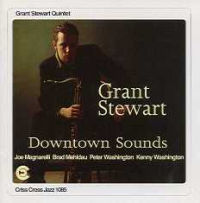 GRANT STEWART / グラント・スチュワート / DOWTOWN SOUNDS
