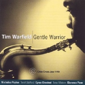 TIM WARFIELD / ティム・ワーフィールド / Gentle Warrior