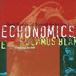 SEAMUS BLAKE / シーマス・ブレイク(シェイマス・ブレイク) / ECHONOMICS