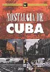 VARIOUS CUBA / NOSTALGIA DE CUBA