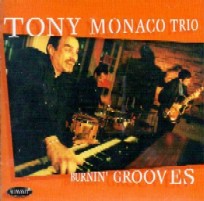 TONY MONACO / トニー・モナコ / BURNIN' GROOVES