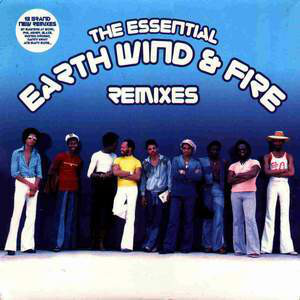EARTH, WIND & FIRE / アース・ウィンド&ファイアー / ESSENTIAL REMIXES