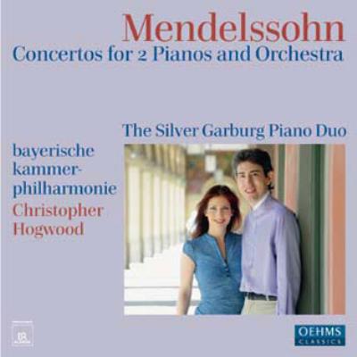 SILVER-GARBURG PIANO DUO / シルヴァー=ガルブルク・ピアノ・デュオ / MENDELSSOHN: CONCERTOS FOR 2 PIANOS AND ORCHESTRA