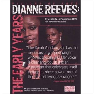 DIANNE REEVES / ダイアン・リーヴス / EARLY YEARS
