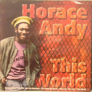 HORACE ANDY / ホレス・アンディ / THIS WORLD