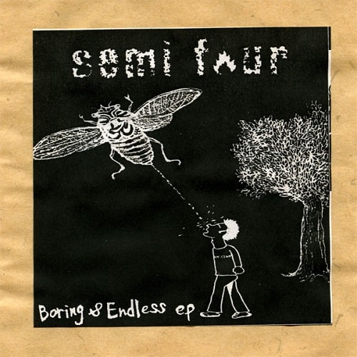 semi four / BORING & ENDLESS EP