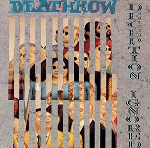 DEATHROW (from Germany) / デスロウ / DECEPTION IGNORED