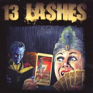 13 LASHES / 13 LASHES