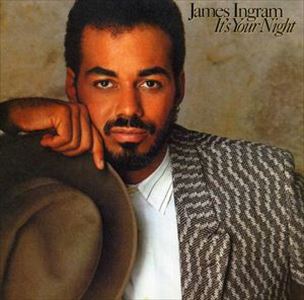 JAMES INGRAM / ジェイムス・イングラム / ユア・ナイト