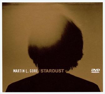 MARTIN L. GORE / マーティン・ゴア / STARDUST