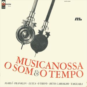 V.A. (MUSICANOSSA) / オムニバス / MUSICANOSSA O SOM & O TEMPO